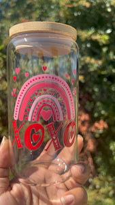 “Rainbow Love” 16oz Glass Tumbler Can
